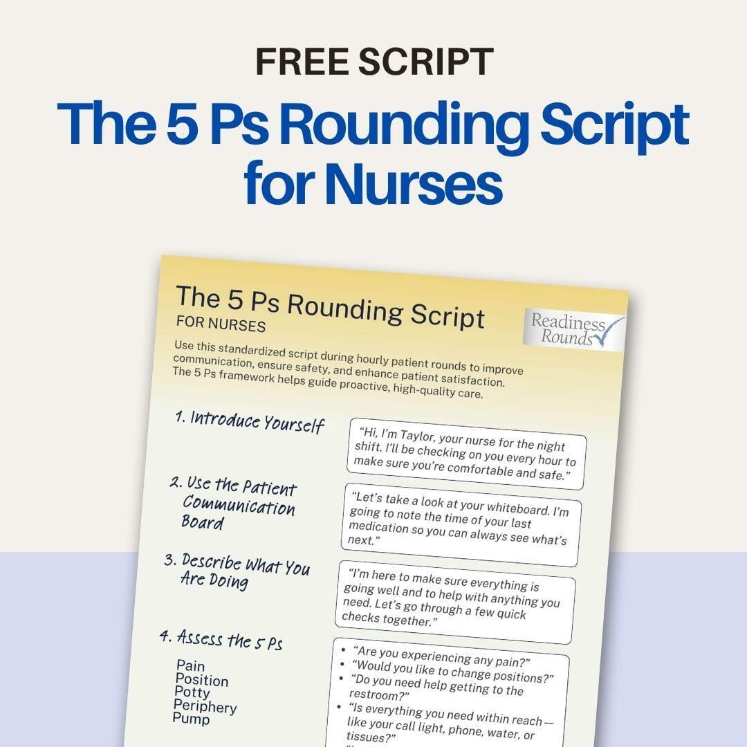 Free 5 Ps Script for Nurses